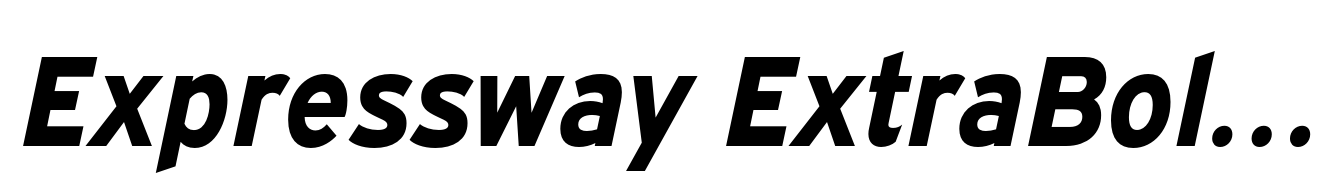 Expressway ExtraBold Italic